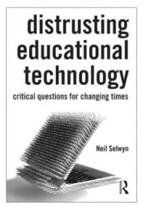 Book cover for Distrusting Educational Technology by Neil Selwyn 