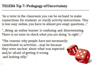 TELEDA TIP 7 be prepared for a pedagogy of uncertainty